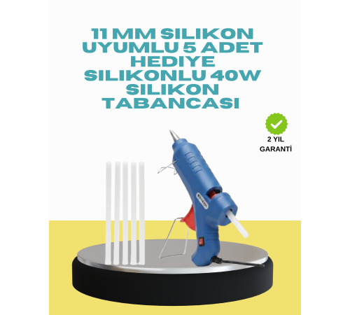 5 Silikon Hediyeli 40W Silikon Tabancası Ev ve Hobi Kullanımı