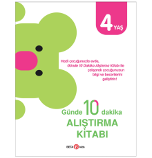 Günde 10 Dakika Alıştırma Kitabı 4 Yaş