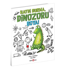 Haydi Durma Dinozoru Boya!