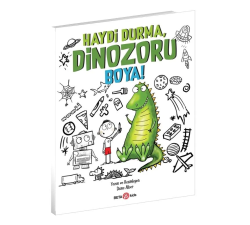 Haydi Durma Dinozoru Boya! Haydi Durma Dinozoru Boya!
