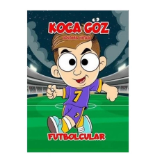 Koca Göz Futbolcular Boyama Kitabı