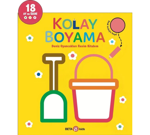 Kolay Boyama Deniz Oyuncakları Resim Kitabım